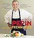 Jacques Pépin New Complete Techniques by Jacques Pepin