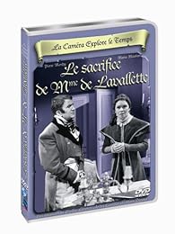 La Caméra Explore Le Temps : Le Sacrifice De Mme De Lavalette