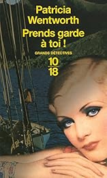 Prends garde à toi !