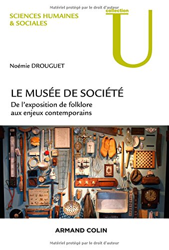 Le  musée de société