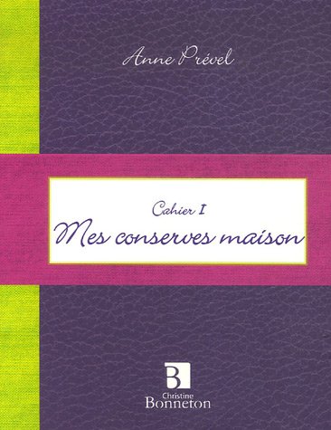 Mes conserves maison