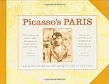 Picasso's Paris: Walking Tours of the Artist's Life in the City by Ellen Williams