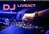 DJ Liveact - Atmosphärische Aufnahmen von Dance Clubs, Festivals und DJ-Equipment (Wall Calendar 20 by