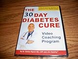 The 30 Day Diabetes Cure by Dr. Stefan Ripich ND - Video Coaching Program DVD
