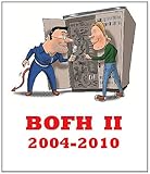 The Bastard Operator Omnibus. Book 2 2004-2010