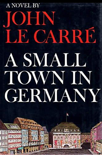 A Small Town in Germany, 1st Edition