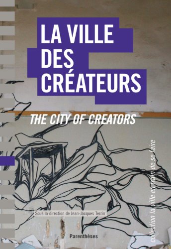 La  ville des créateurs
