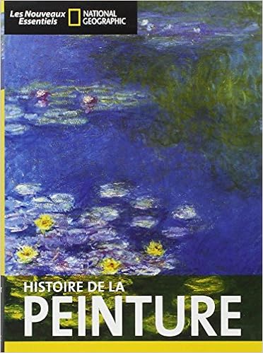 Amazonfr Histoire De La Peinture National Geographic - 