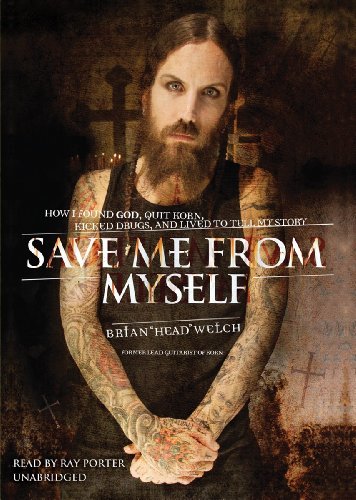 Save Me from Myself: How I Found God, Quit Korn, Kicked Drugs, and Lived to Tell My Story