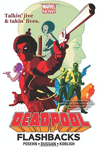 Deadpool: Flashbacks