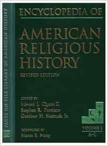 Amazon Com Encyclopedia Of American Religious History