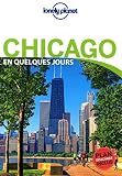 Chicago En quelques jours 2ed (French Edition) by