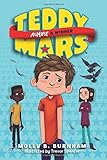 Teddy Mars Book #2: Almost a Winner