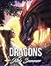 Dragons: An Adult Coloring Book with Mythical Fantasy Creatures, Beautiful Warrior Women, and Epic Fantasy Scenes for Dragon Lovers by Jade Summer