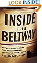 Inside the Beltway: Offbeat Stories, Scoops, and Shenanigans from around the Nation's Capital
