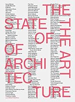 The State of the Art of Architecture The State of the Art of Architecture