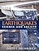 Earthquakes: Science & Society (2nd Edition)