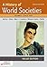 A History of World Societies, Value Edition, Volume 2: Since 1450