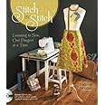 Stitch by Stitch: Learning to Sew, One Project at a Time