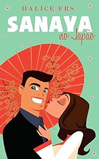 Livro Sanaya no Japão: spin-off