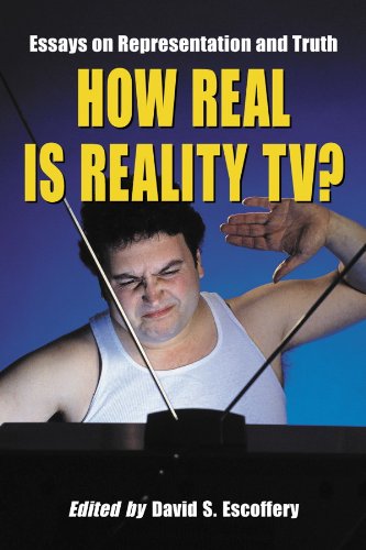 How Real Is Reality TV?: Essays on Representation and Truth by McFarland