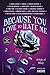 Because You Love to Hate Me: 13 Tales of Villainy