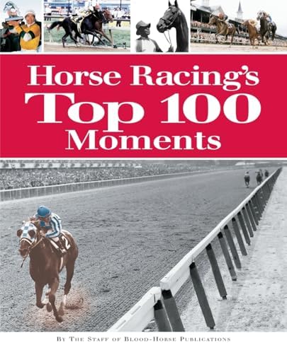 The Complete Encyclopedia of Horse Racing: The Illustrated Guide