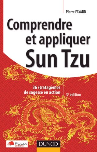 Comprendre et appliquer Sun Tzu