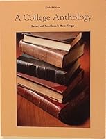 A College Anthology (Selected Textbook Readings) 5th Edition 0536503451 Book Cover
