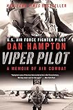 Viper Pilot: A Memoir of Air Combat
