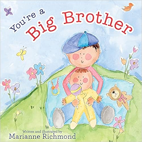 5. You're a Big Brother Hardcover – Picture Book