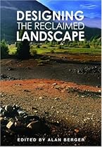 Designing the Reclaimed Landscape