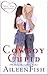 Cowboy Cupid (Small Town Sweethearts Book 1)
