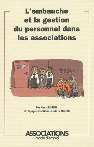 L' embauche et la gestion du personnel dans les associations
