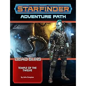 Starfinder Adventure Path: Temple of the Twelve (Dead Suns 2 of 6)