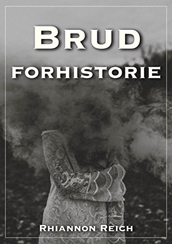 Brud forhistorie (Norwegian Edition)