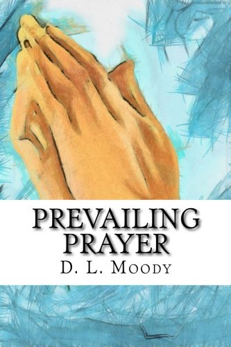 [Best] Prevailing Prayer<br />W.O.R.D