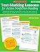 Text-Marking Lessons for Active Nonfiction Reading (Grades 2-3): Reproducible Nonfiction Passages With Lessons That Guide Students to Read ... Text Structures, and Activate Comprehension