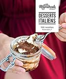 Desserts italiens : 100 recettes by