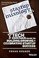 Startup Mixology: Tech Cocktail's Guide to Building, Growing, and Celebrating Startup Success