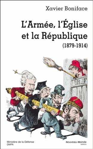 L' armée, l'Église, la République