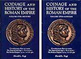 Coinage and History of the Roman Empire (2 Volume Set) by Robert Hoge, David L. Vagi
