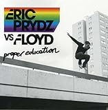 Eric Prydz Album: «Proper Education» (Front side)