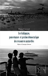 Les  Galapagos, gouvernance et gestion démocratique des ressources naturelles
