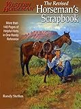 Horseman's Scrapbook: His Handy Hints Combined in Our Handy Reference (A Western Horseman Book) by 
