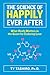 The Science of Happily Ever After: What Really Matters in the Quest for Enduring Love