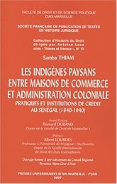 Les  indigènes paysans entre maisons de commerce et administration coloniale