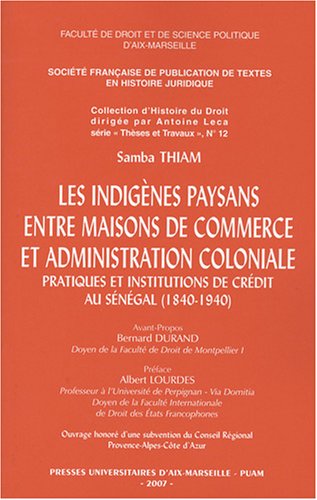 Les  indigènes paysans entre maisons de commerce et administration coloniale