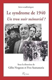 Le  syndrome de 1940