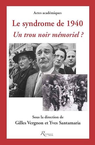 Le  syndrome de 1940